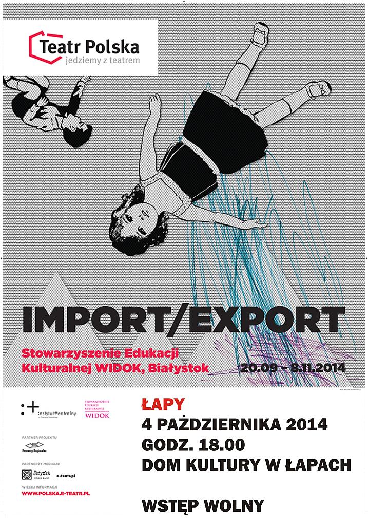 import 4 października 2014 r., Dom Kultury w Łapach